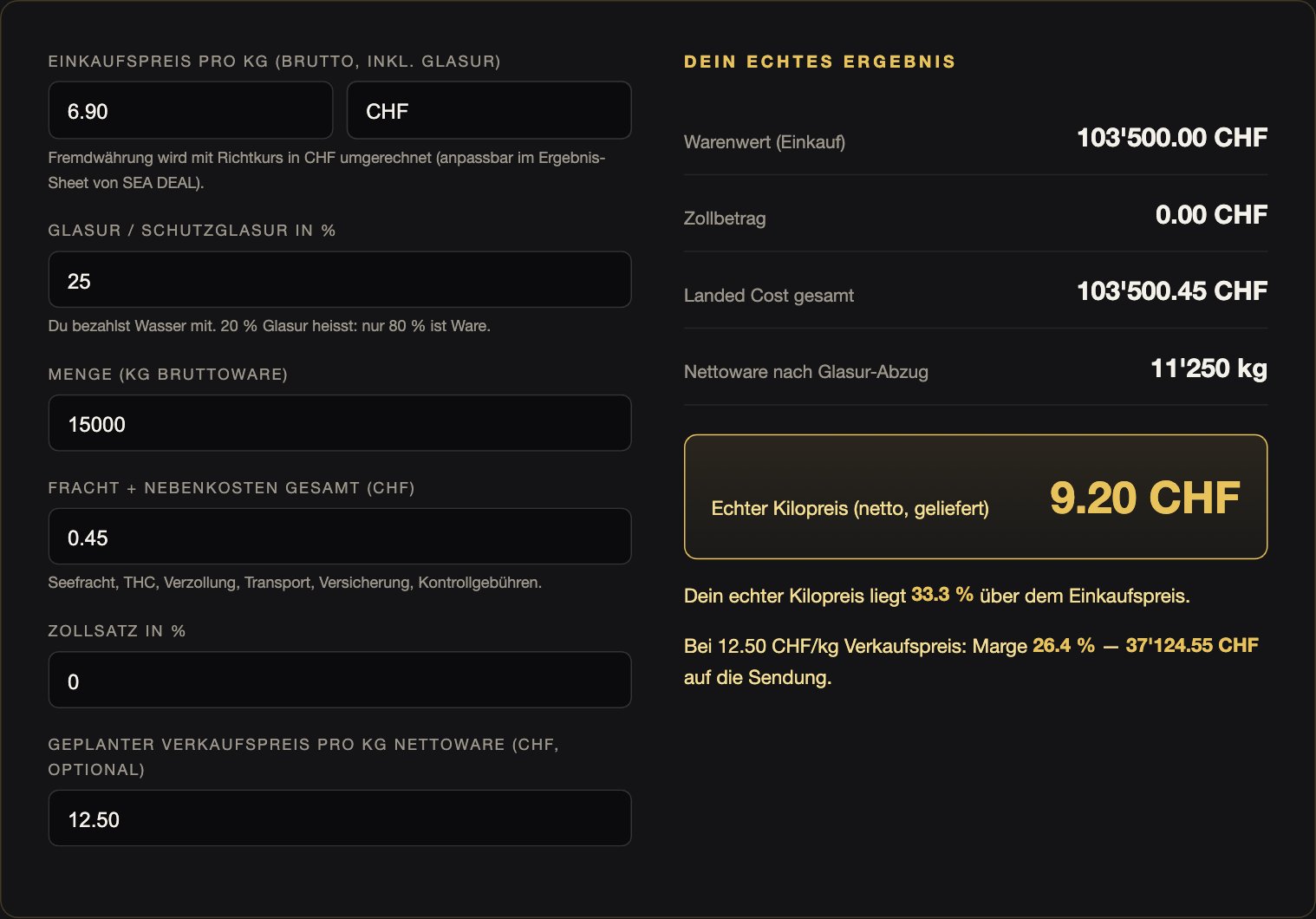DEALCHECK Landed-Cost-Rechner: Offerte A ergibt 9.20 CHF echten Kilopreis